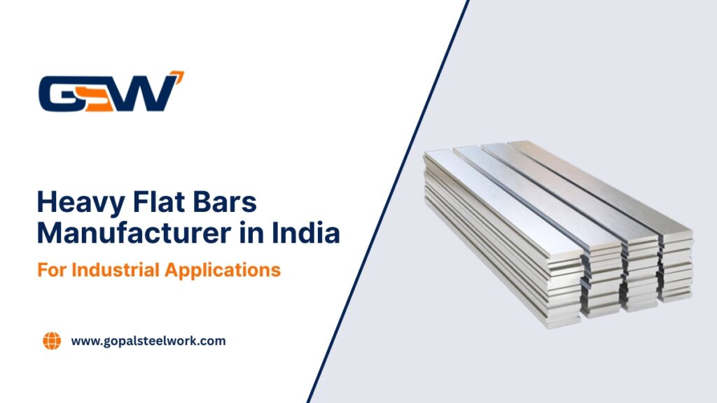 Heavy Flat Bars Manufacturer in India